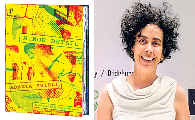 Adania Shibli Minor Detail Novel Review In Sakshi Sahityam
