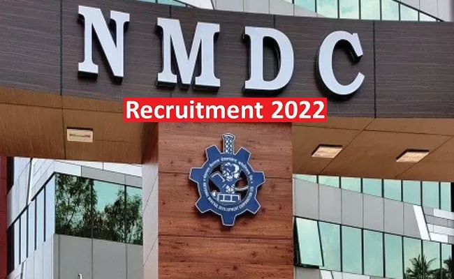 NMDC Limited Recruitment 2022: Field Assistant, Maintenance Assistant, Vacancy Details - Sakshi