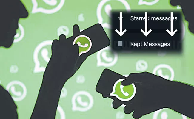 WhatsApp Working on Kept Messages Feature - Sakshi