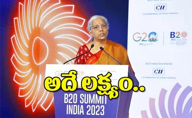 Nirmala Sitharaman says about inflation on b20 summit 2023 - Sakshi
